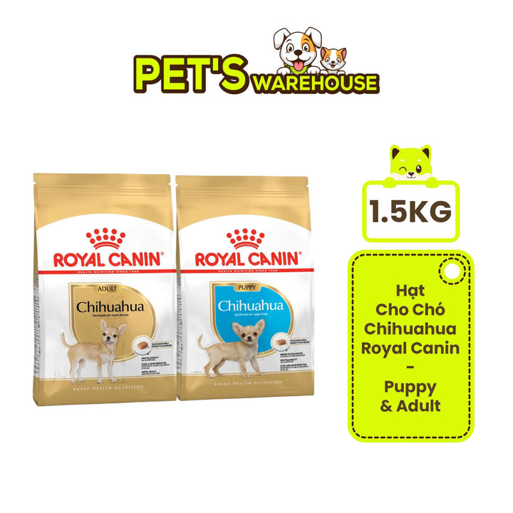 Hạt Cho Chó Chihuahua Royal Canin Chihuahua, Túi 1.5Kg