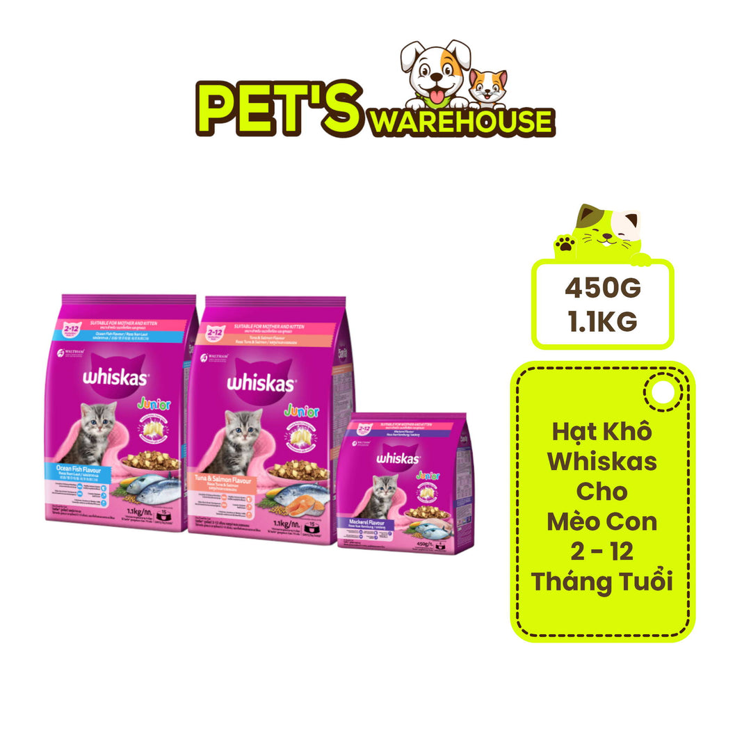 [450G - 1.1KG] Hạt Whiskas Mèo Con 2-12 Tháng
