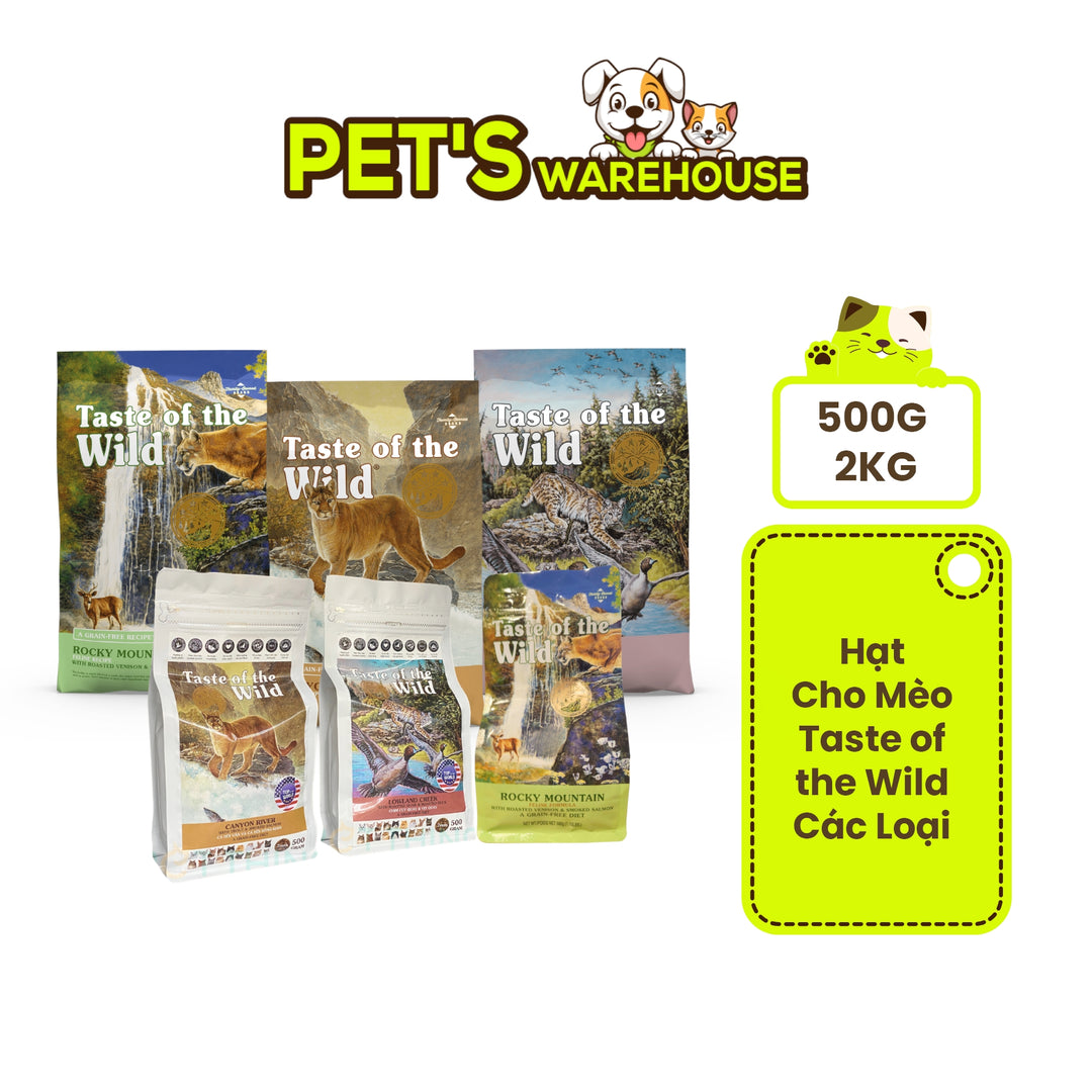 [500G - 2KG] Hạt Cho Mèo Taste of the Wild Các Loại, Chọn Vị Theo Nhu Cầu Boss