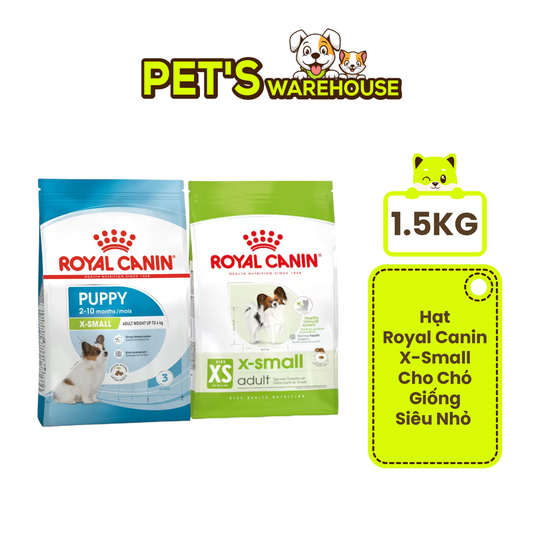 Hạt Cho Chó Giống Siêu Nhỏ Royal Canin X-Small, Túi 1.5Kg