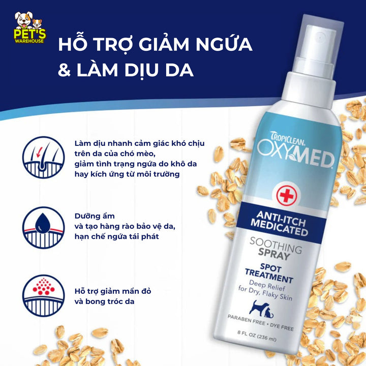 Xịt Giảm Ngứa Cho Chó Mèo Tropiclean Oxymed Anti-Itch Soothing Spray, 236ml