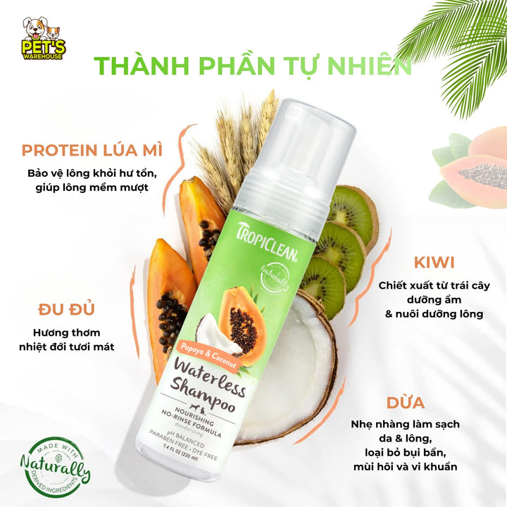 Bọt Tắm Khô Dưỡng Lông Cho Chó Mèo Tropiclean Waterless Shampoo, Không Cần Dùng Nước, 220ml