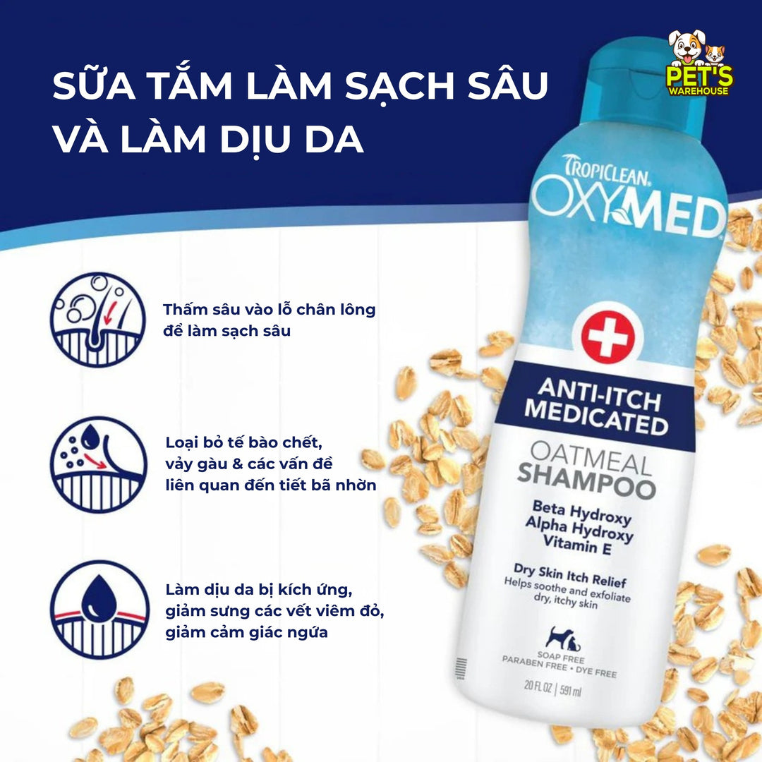 Sữa Tắm & Dầu Xả Viêm Da & Cấp Ẩm Cho Chó Mèo Tropiclean Oxymed, 592ml