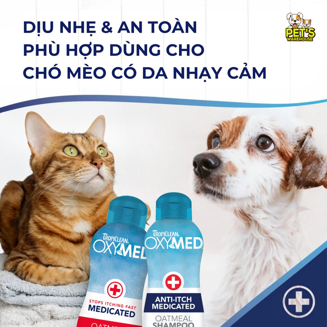 Sữa Tắm & Dầu Xả Viêm Da & Cấp Ẩm Cho Chó Mèo Tropiclean Oxymed, 592ml